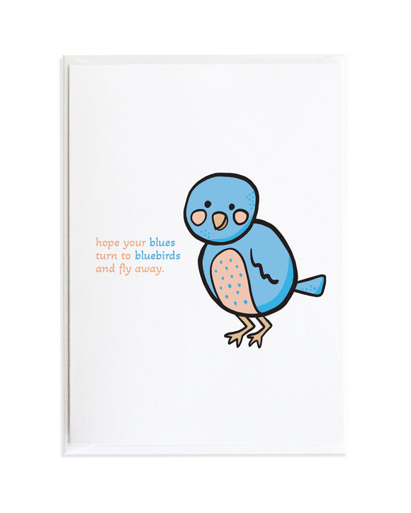 Blues to Bluebirds Encouragement Card